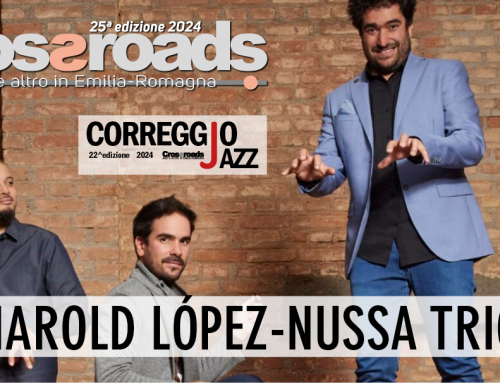 Venerdì 31 maggio: Harold López-Nussa Trio a Correggio